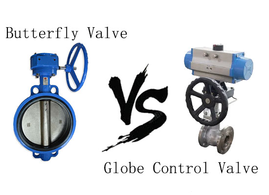 Butterfly Valve vs Pneumatic Globe Control Valve